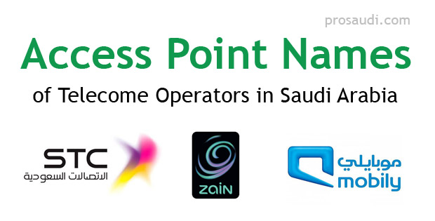 access-point-names-telecom-operator-internet-saudi-arabia.jpg